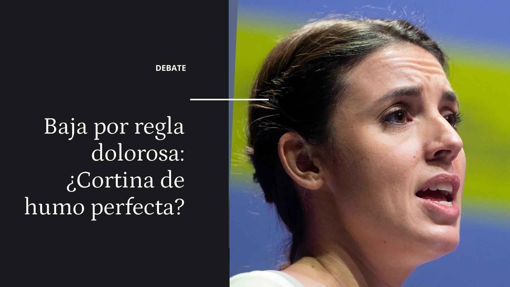 Debate | ¿Considera que la nueva medida de Irene Montero es la cortina de humo perfecta para el Gobierno?