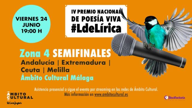 Málaga acoge la semifinal de la zona 4 del Premio Nacional de Poesía Viva #LdeLírica