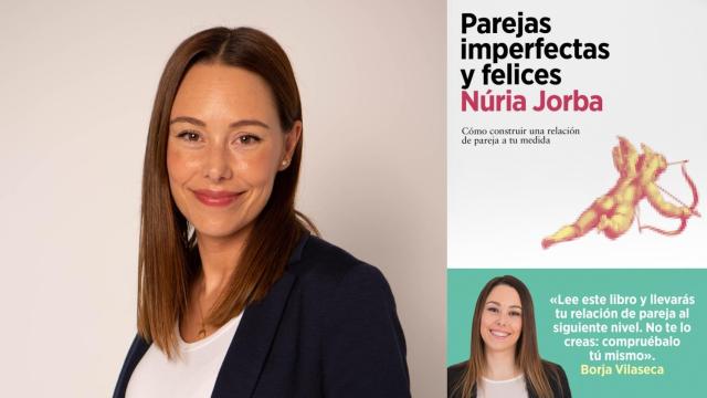 La psicóloga Núria Jorba y su libro 'Parejas imperfectas y felices' (Arpa, 2022).