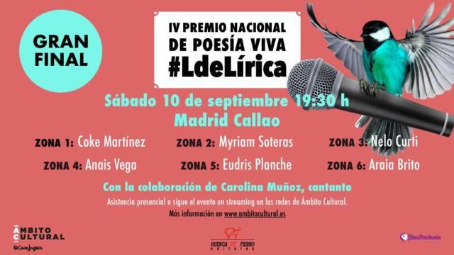 Gran Final del Premio Nacional de Poesía Viva #LdeLírica