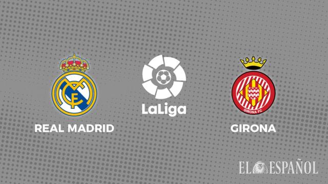 Horario del Real Madrid - Girona