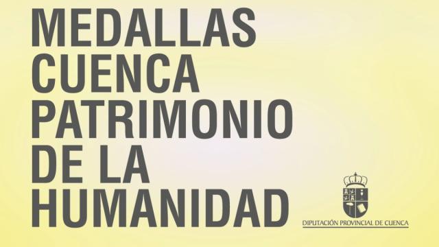 Vuelven las medallas Cuenca Patrimonio de la Humanidad tras doce años de ausencia