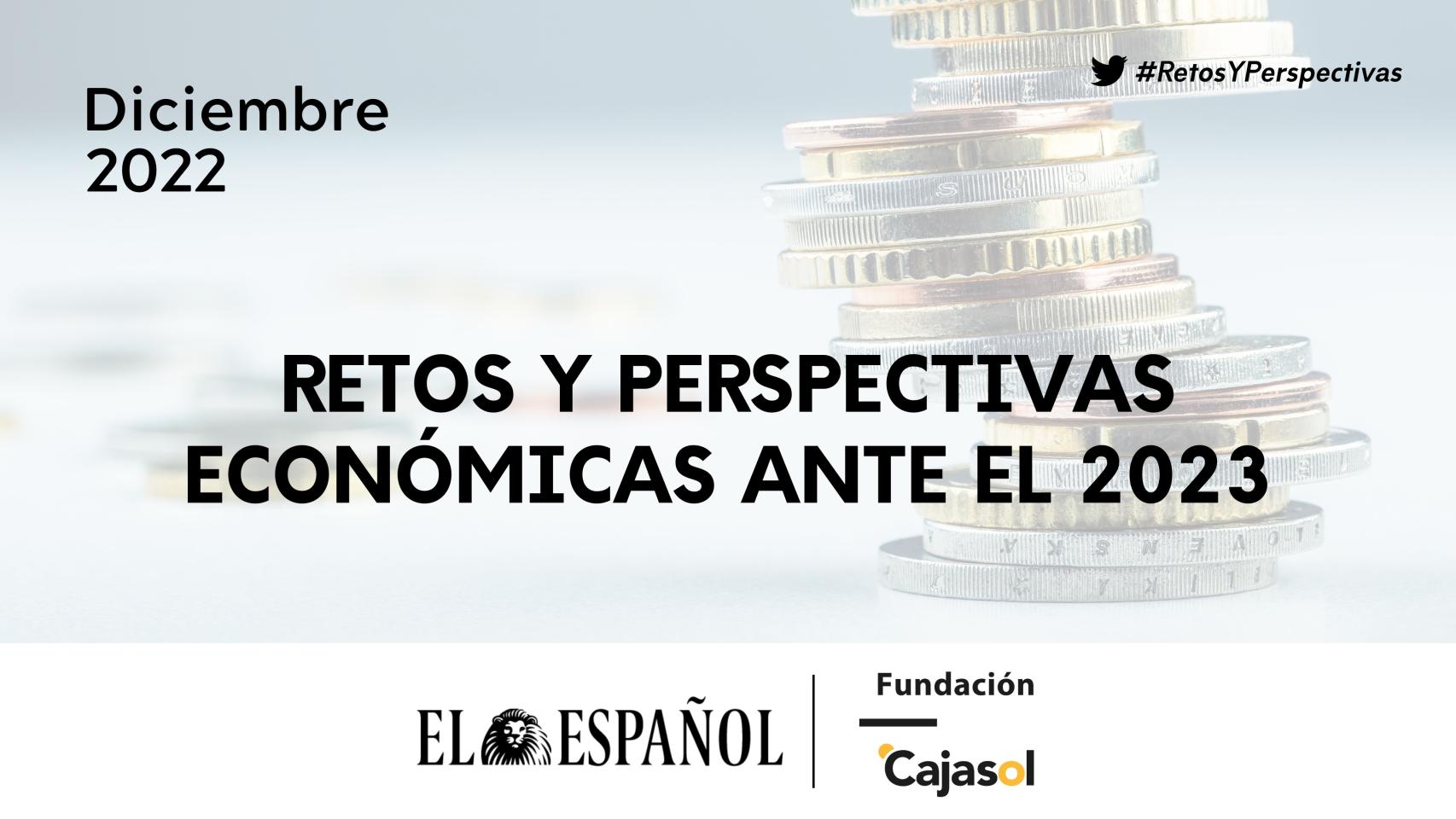 Retos y perspectivas económicas ante el 2023