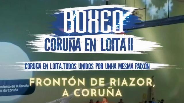La velada de boxeo ‘Coruña en Loita II’ pone a la venta sus entradas