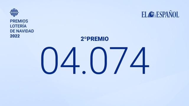 04.074, el segundo premio de la Lotería de Navidad 2022