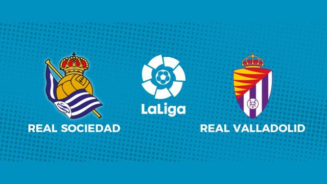 Real Sociedad - Valladolid, La Liga en directo