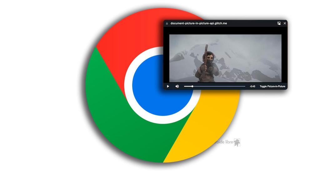 Chrome se actualiza en la beta con una novedad que mejora el modo PIP