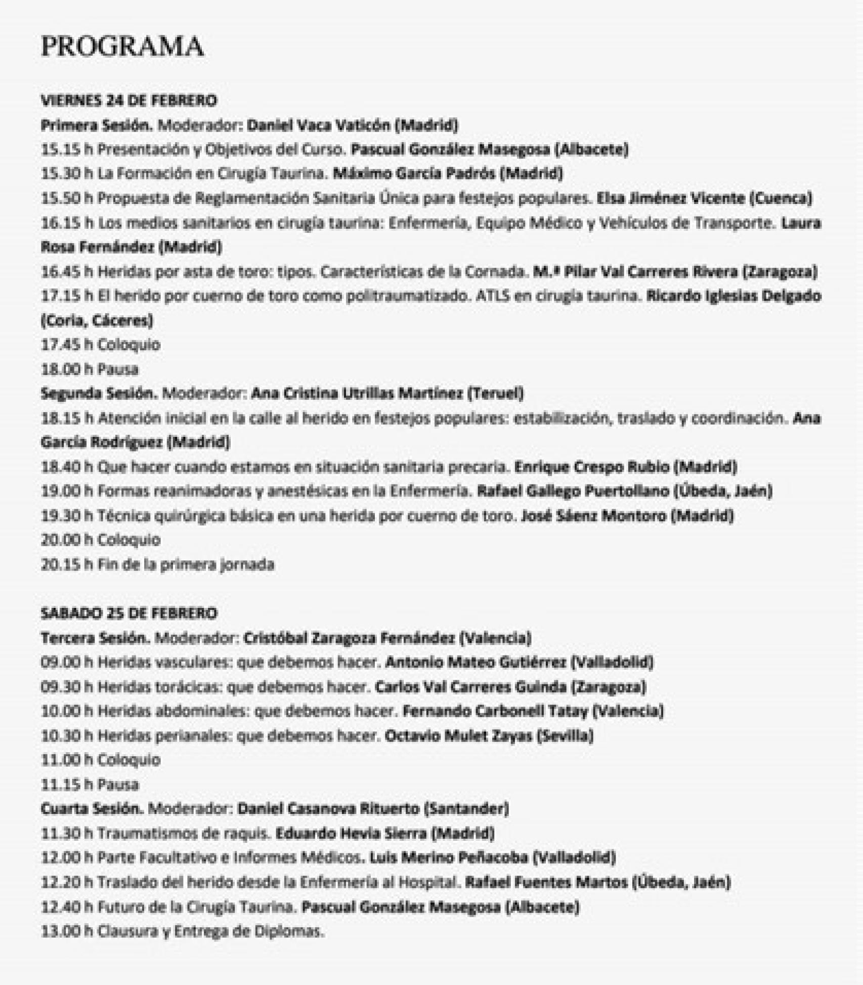 Programa con los horarios, los moderadores y los autores de las ponencias