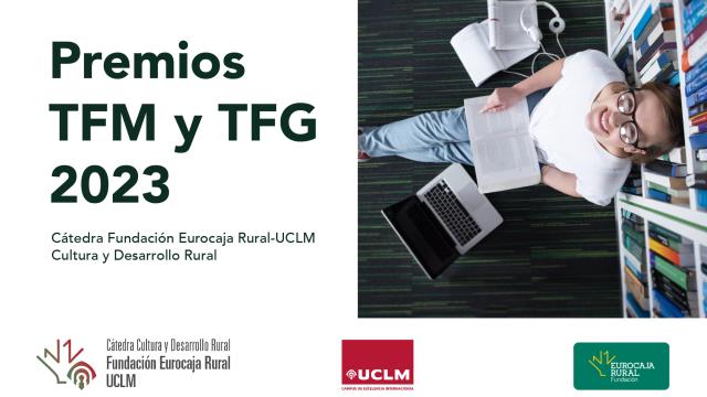 Fundación Eurocaja Rural y la UCLM convocan una nueva edición de los premios TFM/TFG