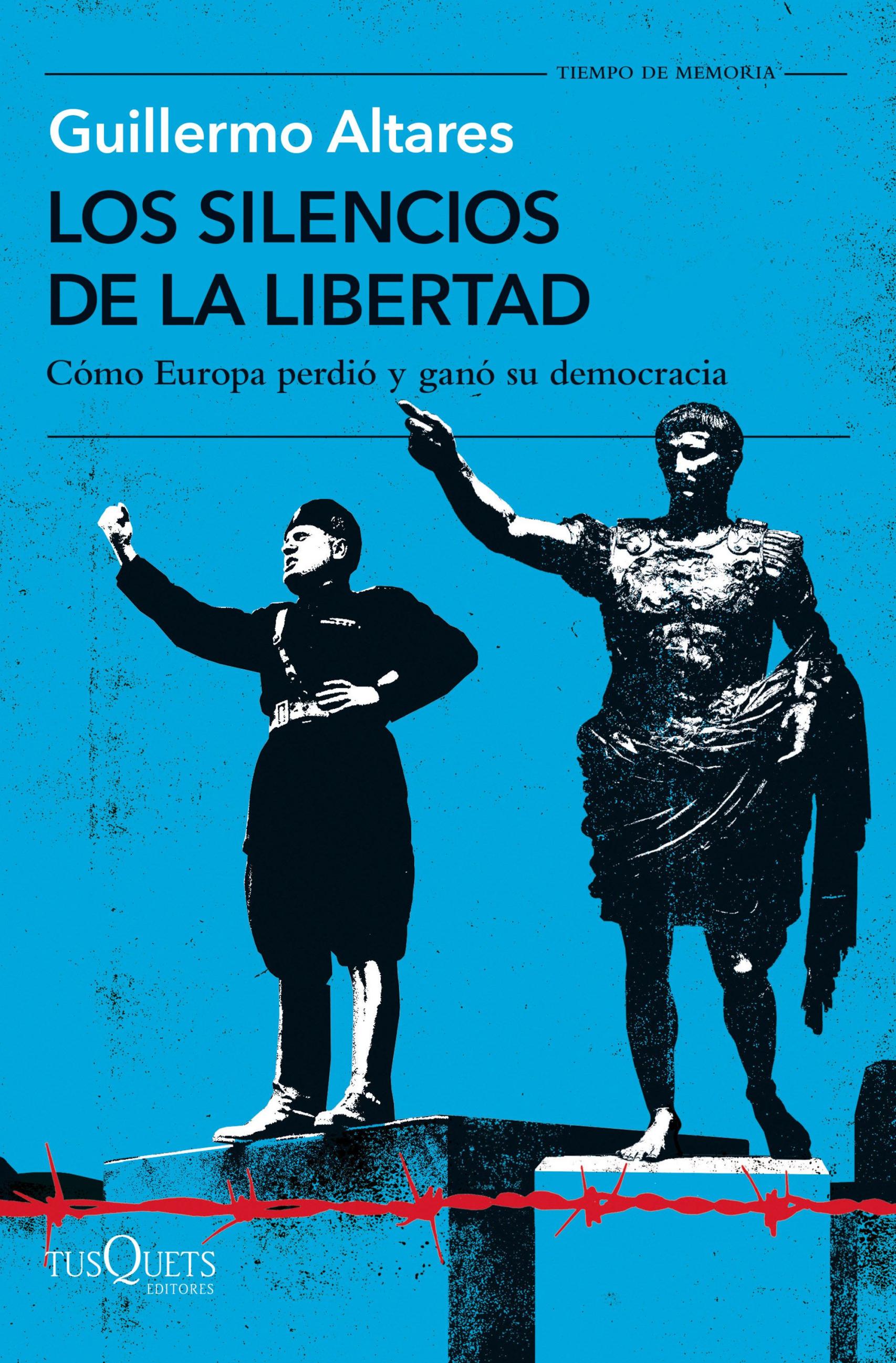 Portada de 'Los silencios de la libertad', con Mussolini y Augusto.