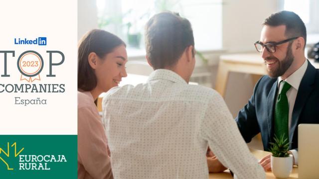Eurocaja Rural, en el top ten de la lista anual 'LinkedIn Top Companies'