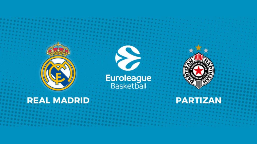 Real Madrid - Partizan, la Euroliga en directo