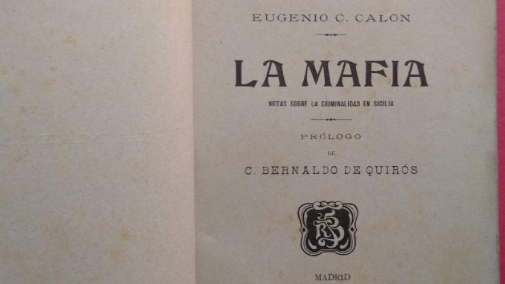 Publicación de Eugenio Cuello Calón en 1905 sobre la Mafia italiana.