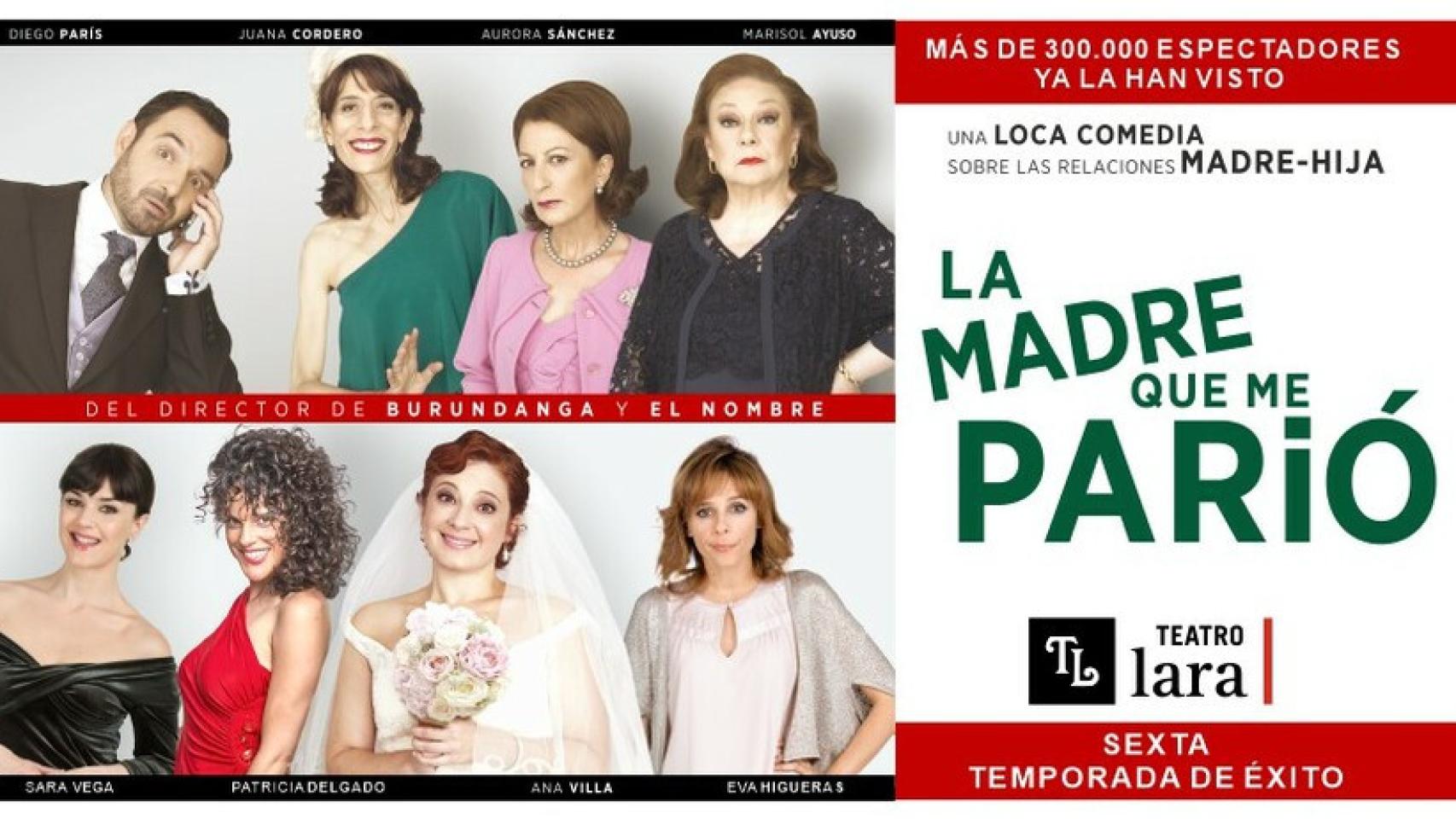 Cartel de 'La madre que me parió', en el Teatro Lara.