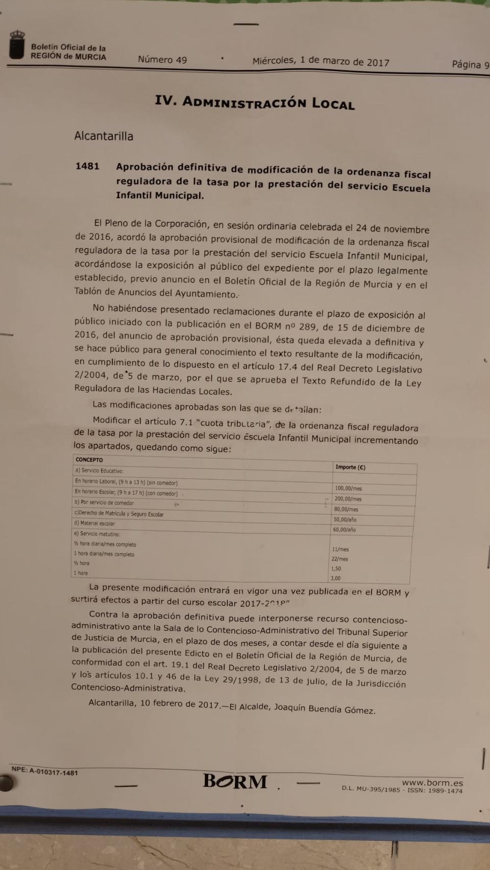 Tasas publicadas en el Boletín Oficial de la Región de Murcia que están anunciadas en el tablón de la guardería y donde se refleja que por el pago de 200 euros, por dejar a un niño, de 9 a 17 horas, se incluye el servicio de comedor.