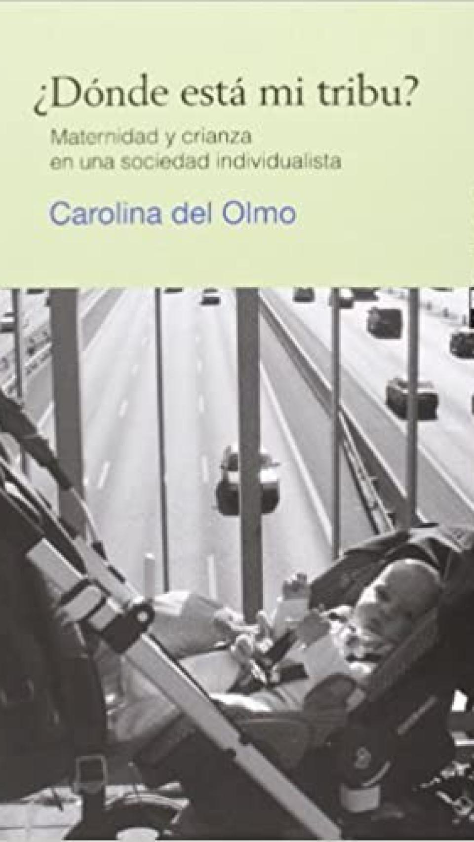 ¿Dónde está mi tribu?, de Carolina de Olmo García
