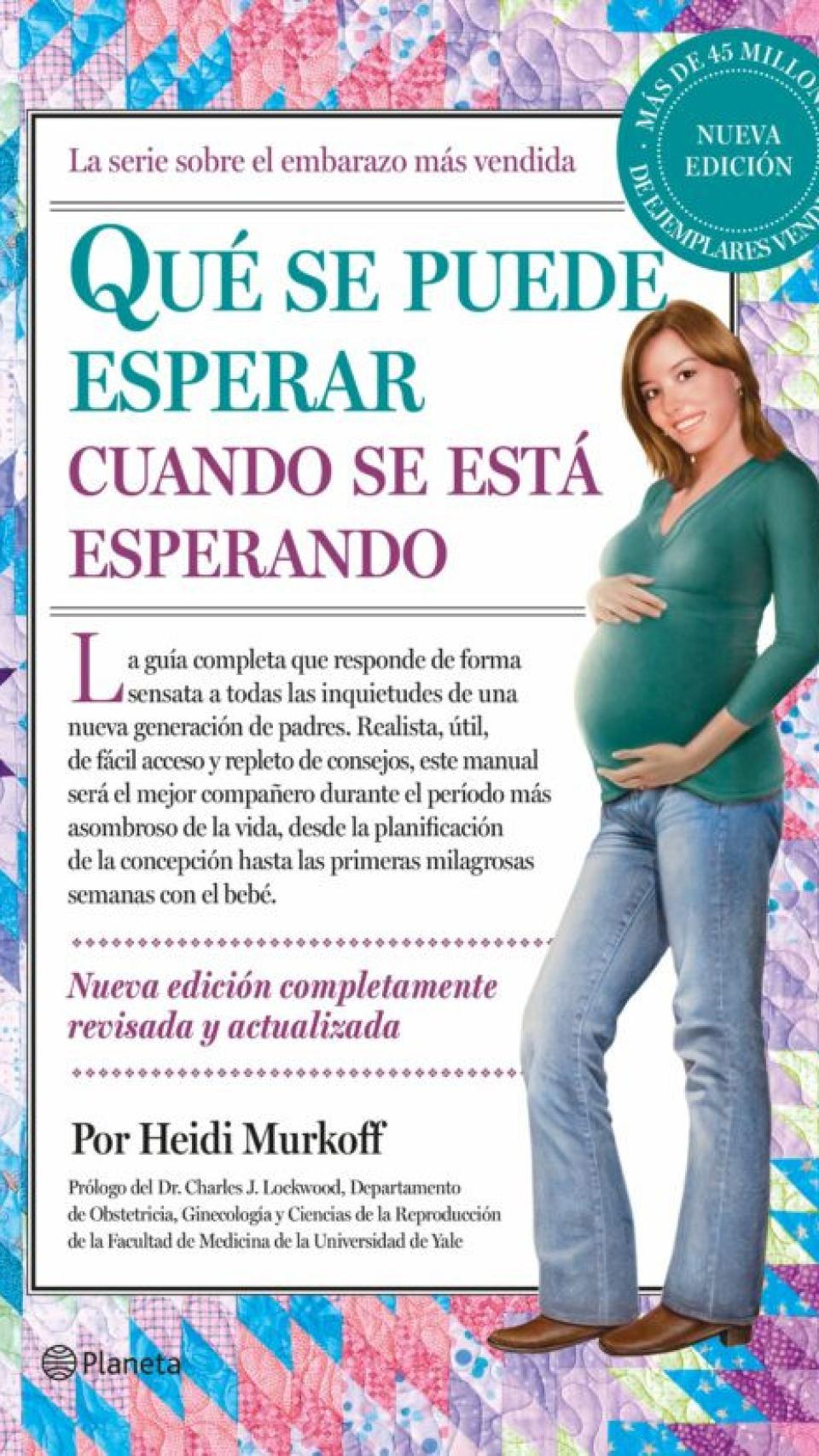 Qué se puede esperar cuando estás esperando