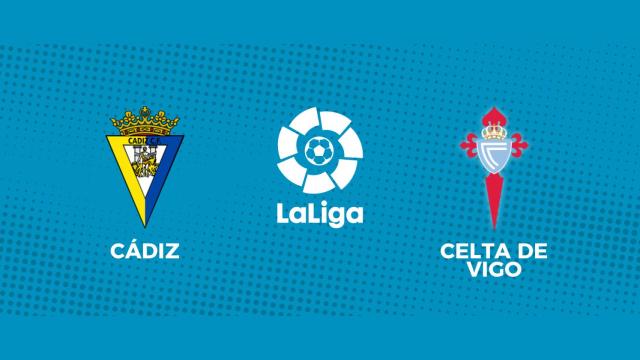 Cádiz - Celta, La Liga en directo