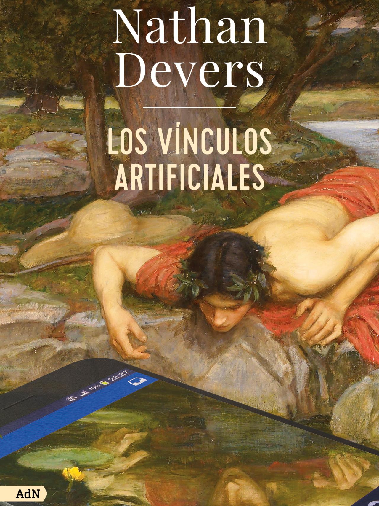 Portada del libro de 'Los vínculos artificiales'