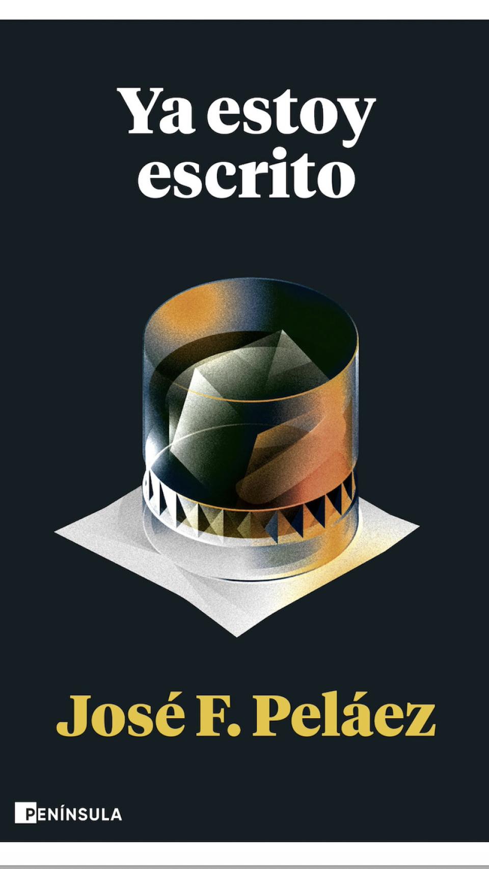Portada de 'Ya estoy escrito' (Península, 2023).