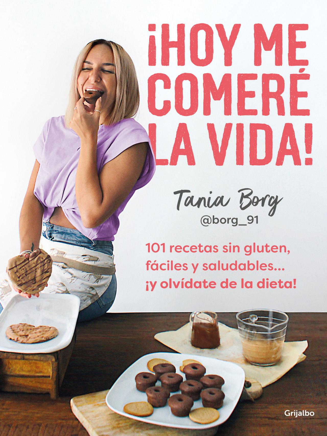 Portada del libro 'Hoy me comeré la vida'.