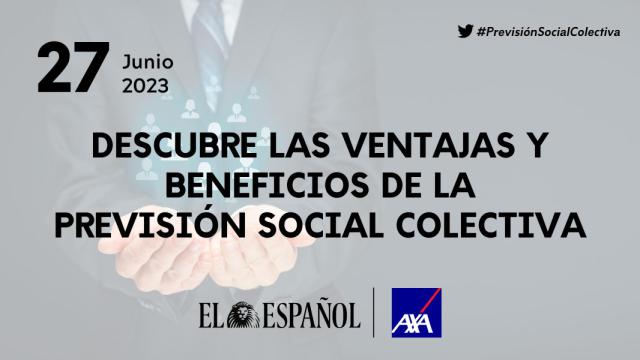 Descubre las ventajas y beneficios de la Previsión Social Colectiva