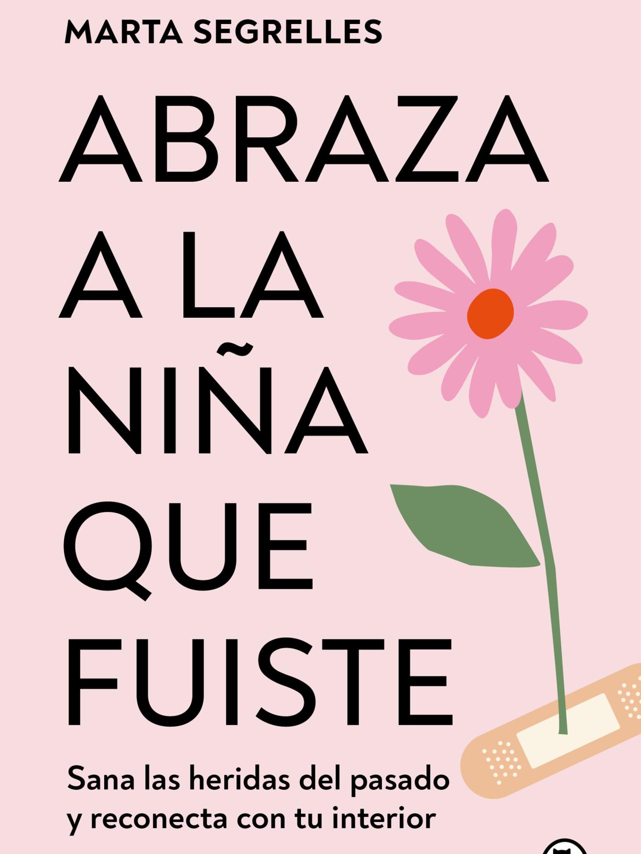Portada 'Abraza a la niña que fuiste'