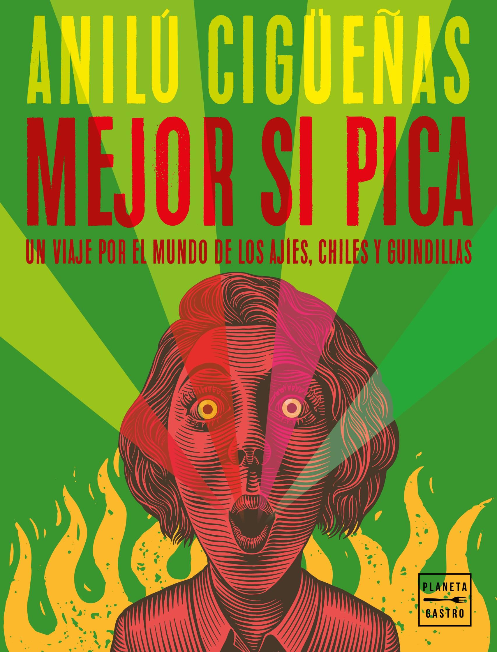 Portada de 'Mejor si pica', de Anilú Cigüeñas.
