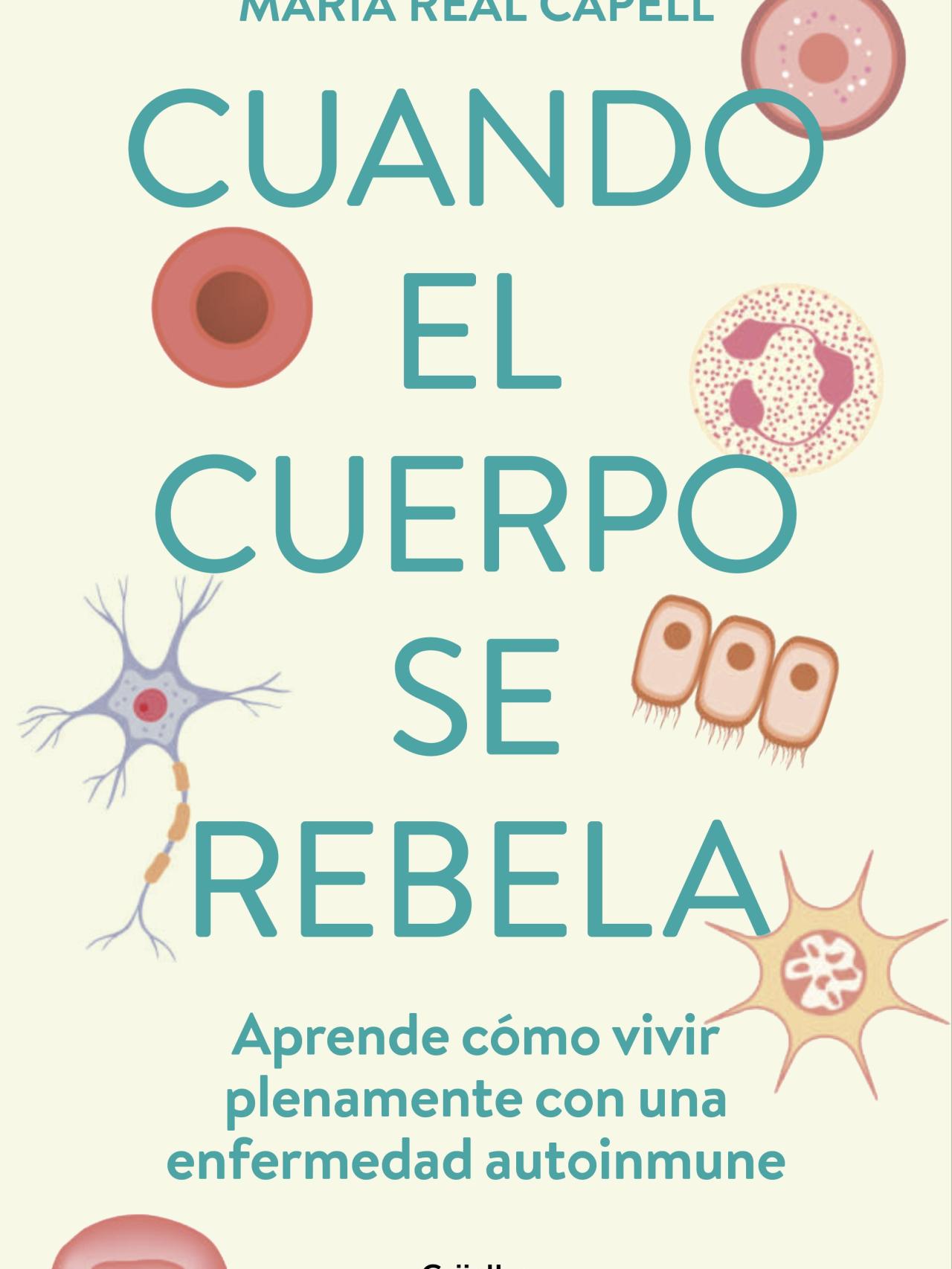 Portada del libro 'Cuando el cuerpo se rebela'.