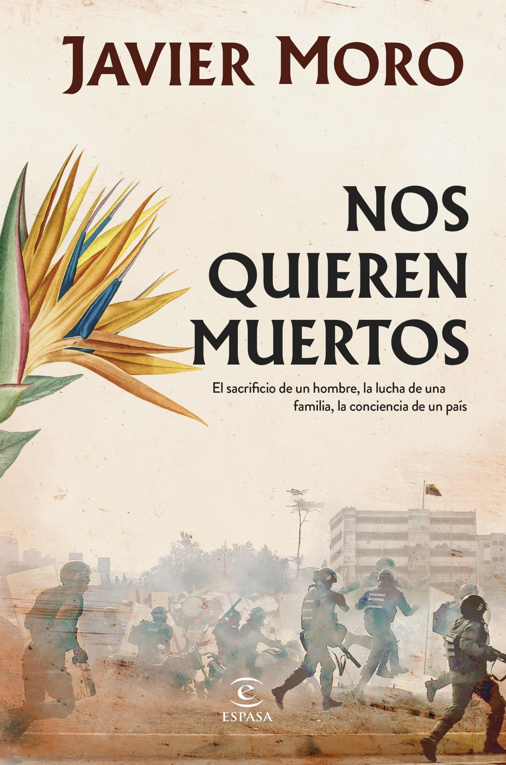 Portada del libro 'Nos quieren muertos', de Javier Moro.
