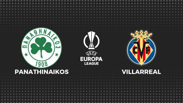 Panathinaikos - Villarreal, fútbol en directo