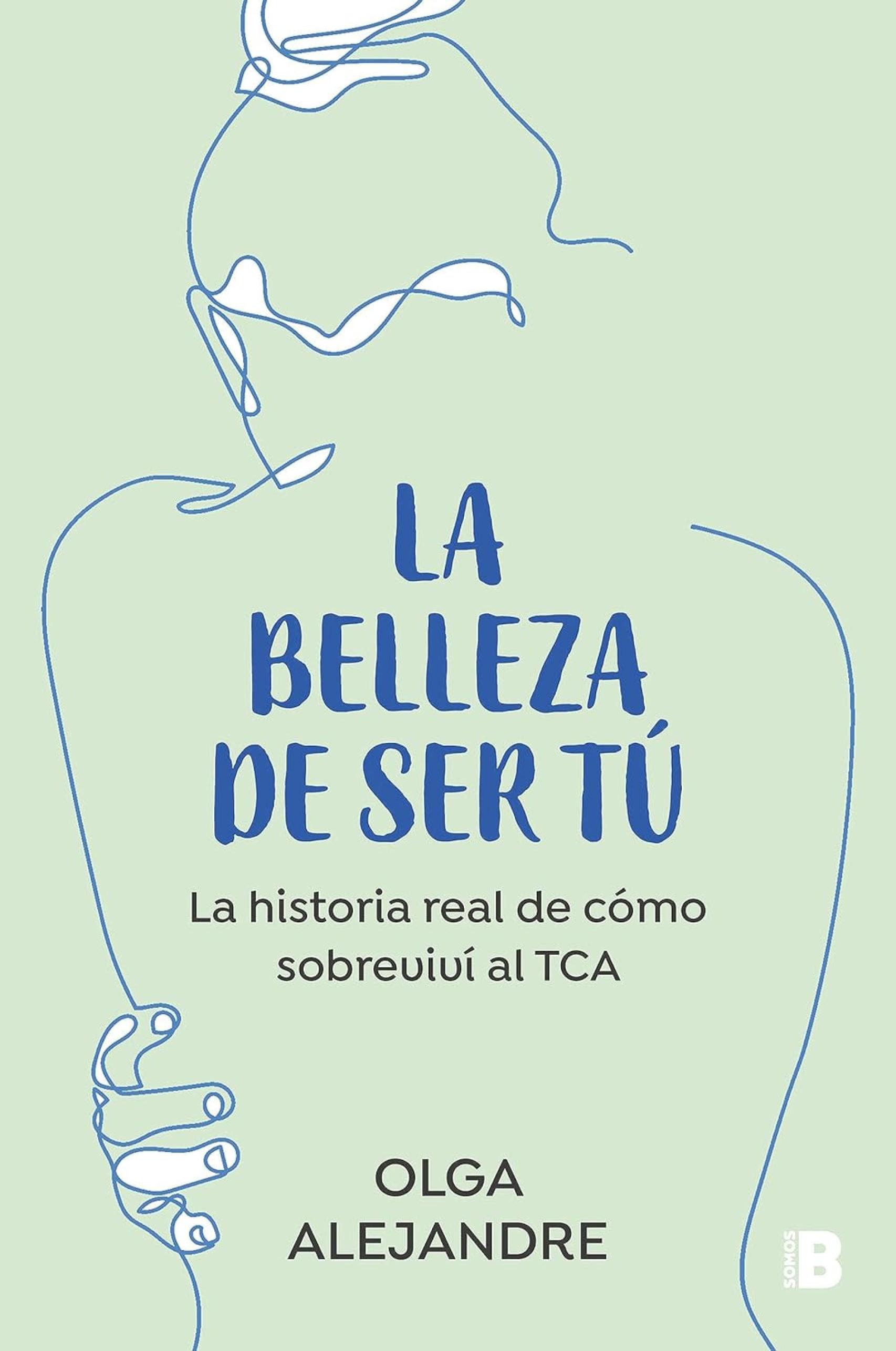 Portada del libro 'La belleza de ser tú'.
