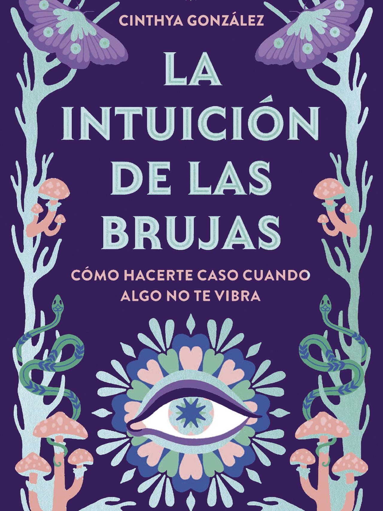 Portada de 'La intuición de las brujas'.