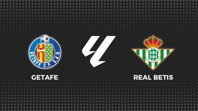 Getafe - Betis, fútbol en directo