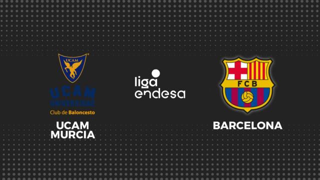 UCAM - Barça, baloncesto en directo