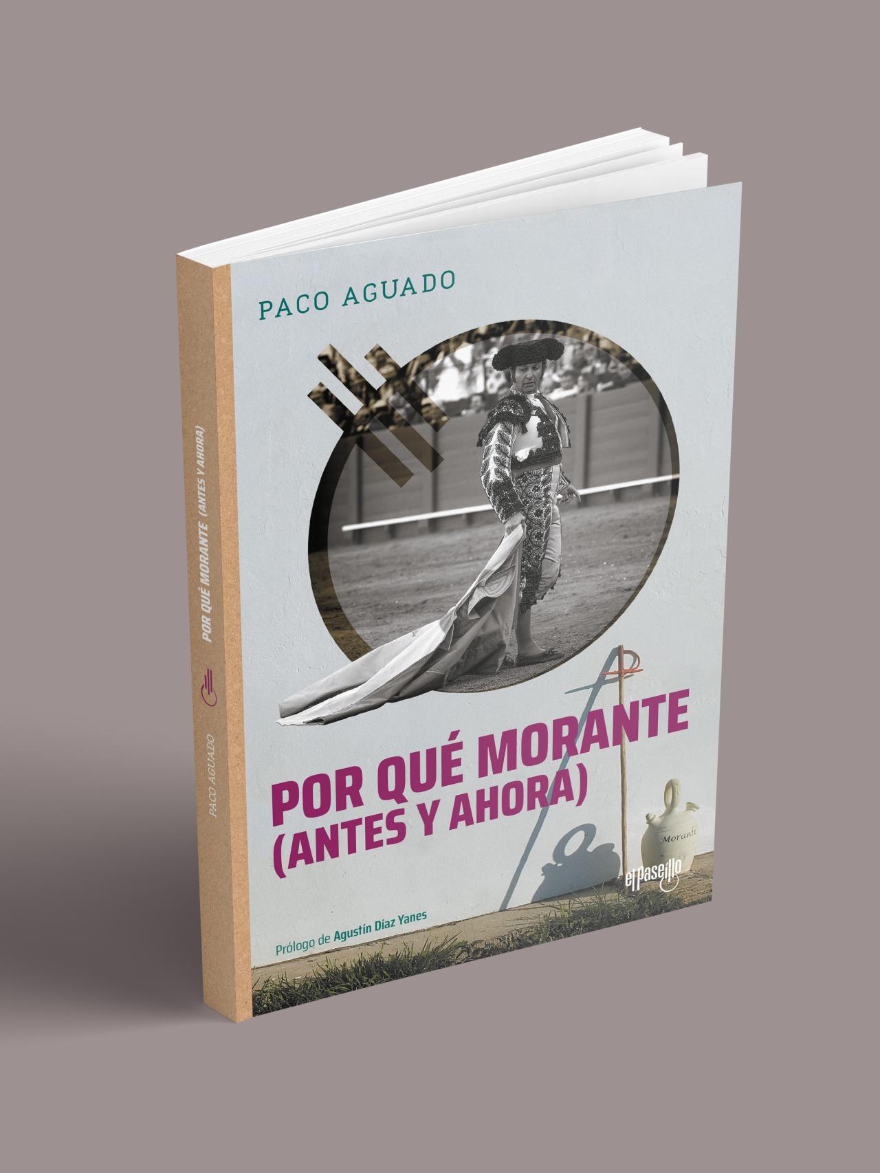 Portada del libro ¿Por qué Morante? (Antes y ahora).