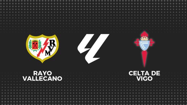 Rayo - Celta, fútbol en directo