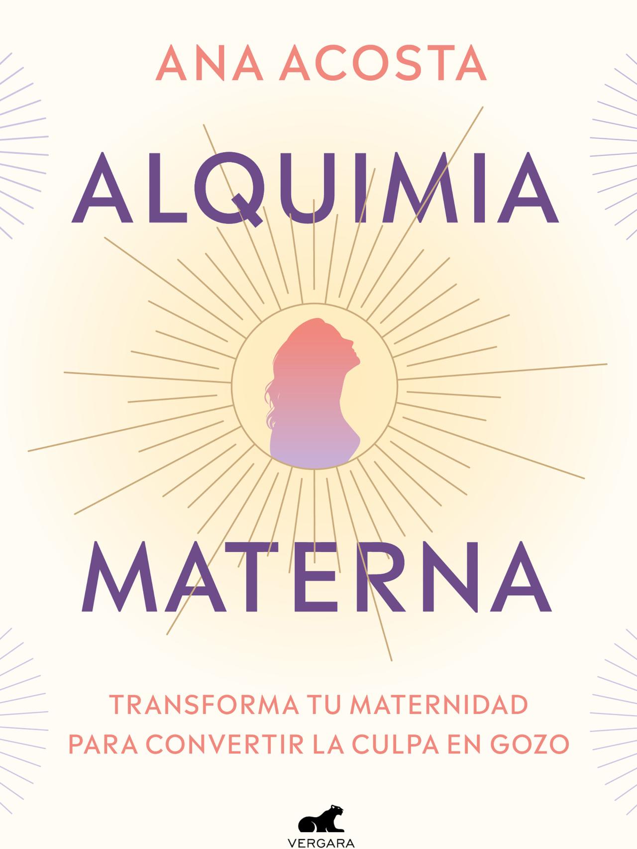 Portada del libro 'Alquimia materna'.