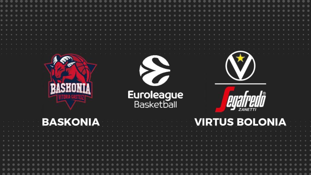 Baskonia - Virtus Bolonia, baloncesto en directo