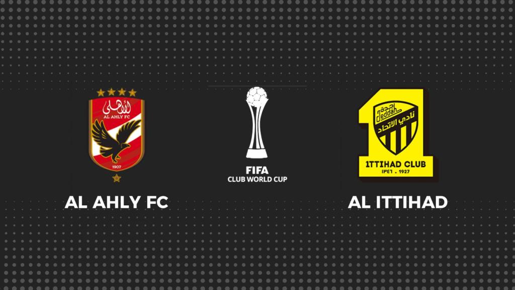Al Ahly - Al-Ittihad, fútbol en directo