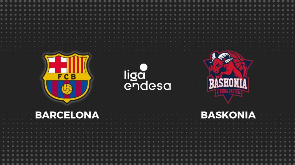 Barça - Baskonia, baloncesto en directo