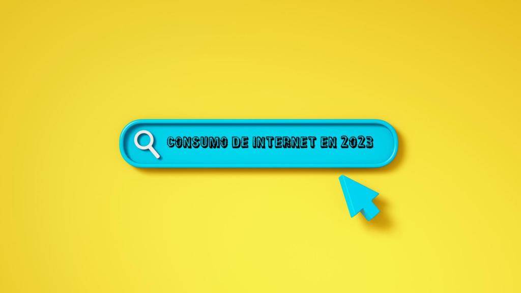 Consumo de Internet en 2023