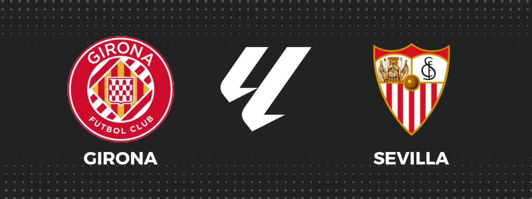 Girona - Sevilla, fútbol en directo