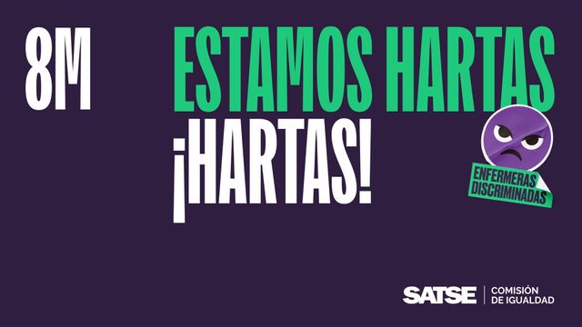 Las enfermeras se manifestarán el 8M hartas de la discriminación y el desinterés de las administraciones