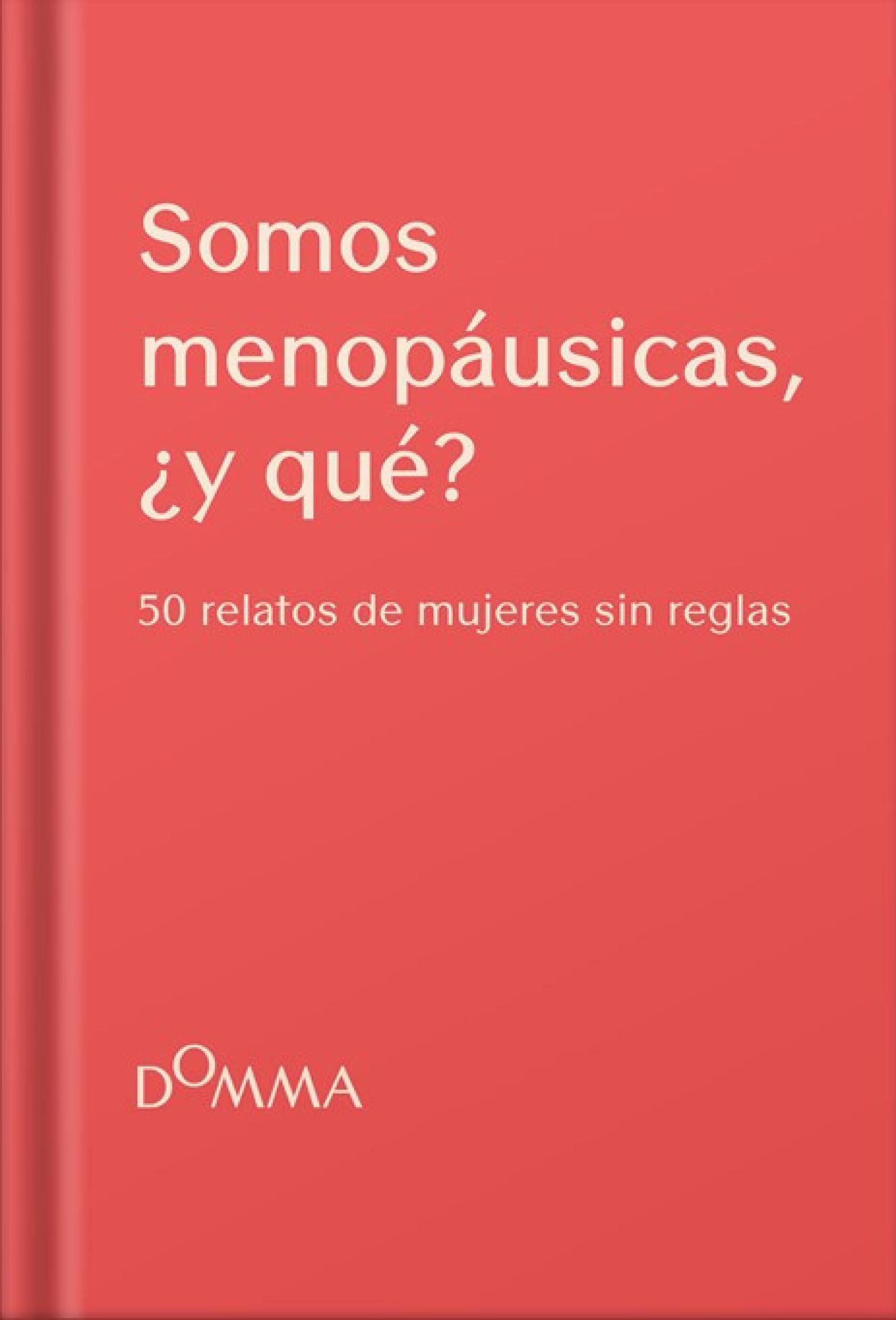 El libro coral, 'Somos Menopáusicas, ¿y qué?'