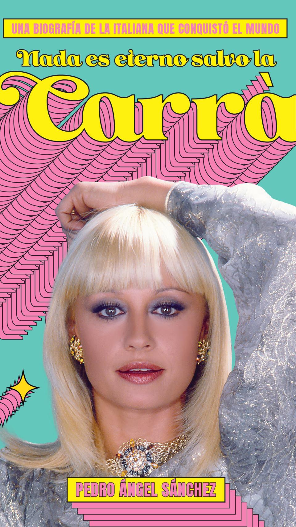 Portada de 'Nada es eterno excepto Carrà'.