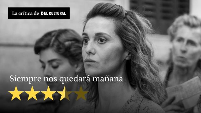 Fotograma de 'Siempre nos quedará mañana'.