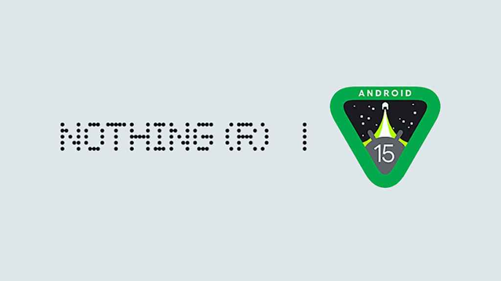 Nothing en la beta de Android 15
