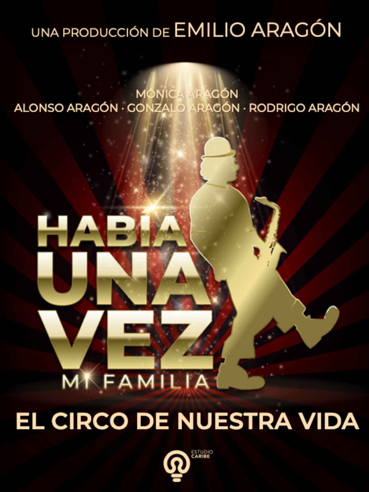 Cartel del musical 'Había una vez mi familia'.