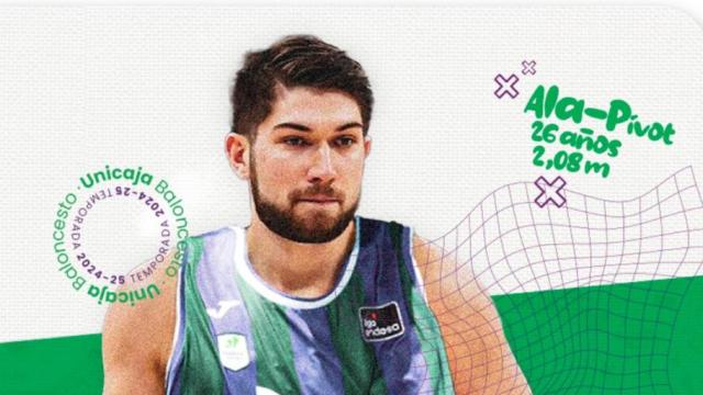 Anuncio del nuevo fichaje del Unicaja de Baloncesto.
